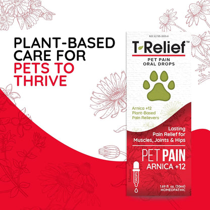 T-Relief Pet Pain Oral Drops Arnica +12 Powerful Natural Medicines for Muscle Joint & Hip Pain Soreness Stiffness Injuries in Dogs & Cats - Fast-Acting Soother - 1.69 Oz (2 Pack)